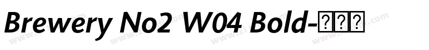 Brewery No2 W04 Bold字体转换
